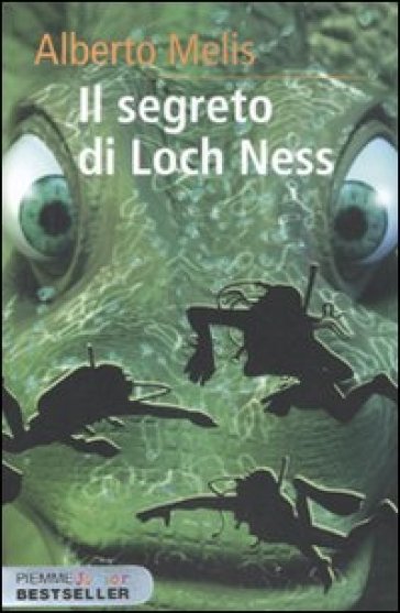 Il segreto di Loch Ness - Alberto Melis