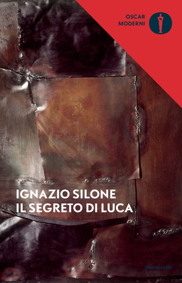 Il segreto di Luca - Ignazio Silone