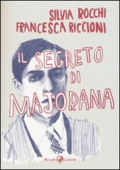 Il segreto di Majorana