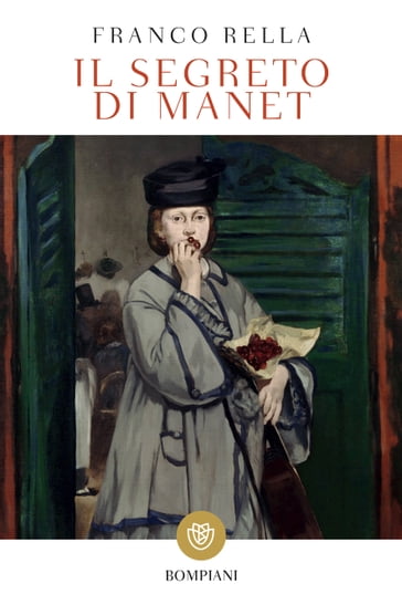 Il segreto di Manet - Franco Rella