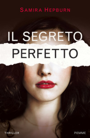 Il segreto perfetto - Sam Hepburn