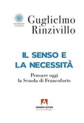 Il senso e la necessità