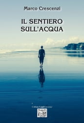 Il sentiero sull acqua