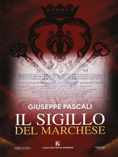 Il sigillo del Marchese