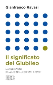 Il significato del Giubileo