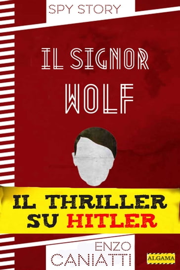 Il signor Wolf - Enzo Caniatti