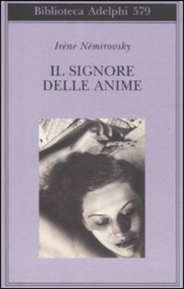 Il signore delle anime - Irene Némirovsky