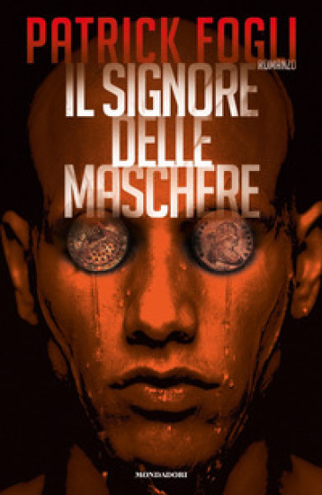 Il signore delle maschere - Patrick Fogli