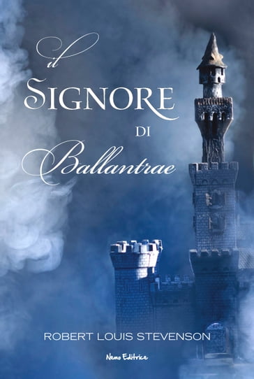 Il signore di Ballantrae - Robert Louis Stevenson