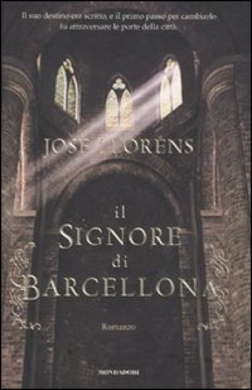 Il signore di Barcellona - José Llorens