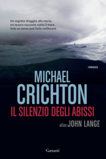 Il silenzio degli abissi - Michael Crichton