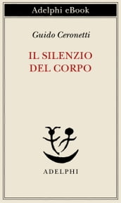 Il silenzio del corpo