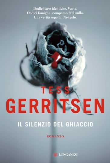 Il silenzio del ghiaccio - Tess Gerritsen