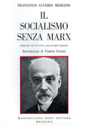 Il socialismo senza Marx