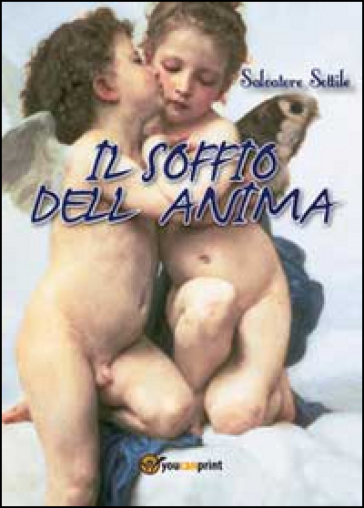 Il soffio dell'anima - Salvatore Sottile