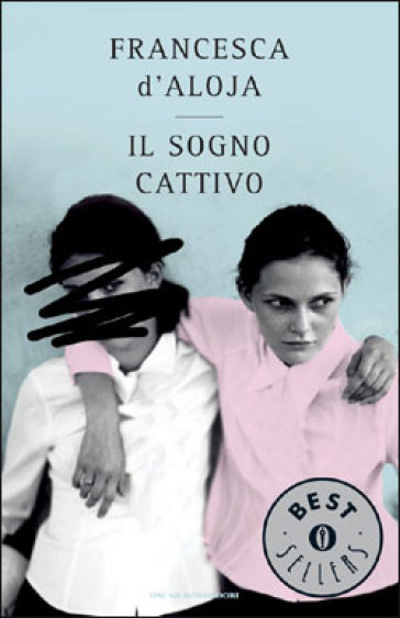 Il sogno cattivo - Francesca D