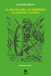 Il sogno del guerriero