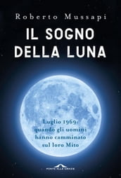 Il sogno della Luna