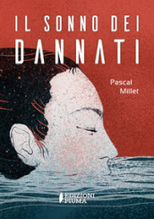 Il sonno dei Dannati