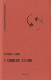 Il sonno delle Moire