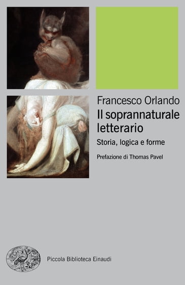 Il soprannaturale letterario - Francesco Orlando - Luciano Pellegrini - Brugnolo Stefano - Valentina Sturli