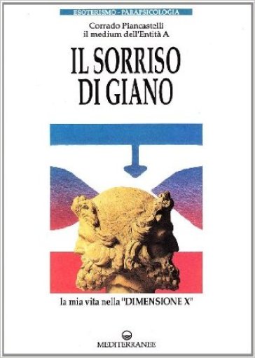 Il sorriso di Giano - Corrado Piancastelli