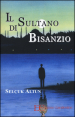 Il sultano di Bisanzio