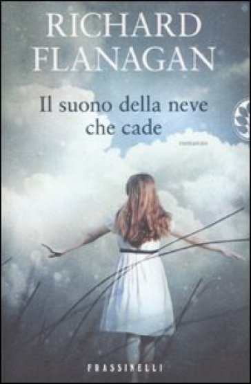 Il suono della neve che cade - Richard Flanagan