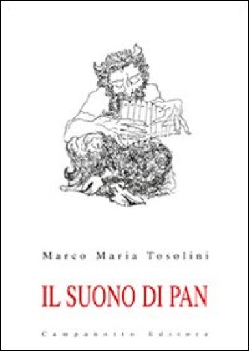 Il suono di Pan - Marco M. Tosolini