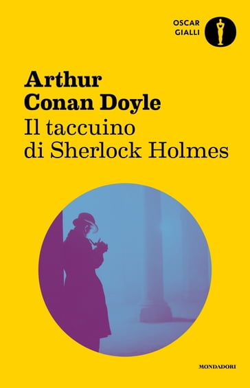 Il taccuino di Sherlock Holmes - Arthur Conan Doyle