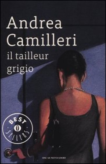 Il tailleur grigio - Andrea Camilleri