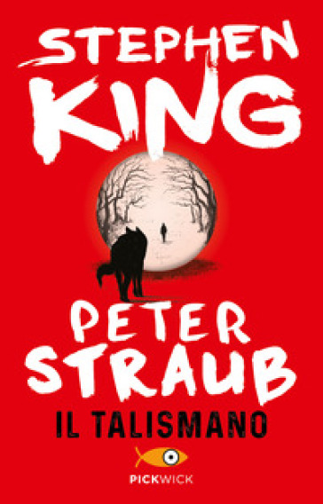 Il talismano - Stephen King - Peter Straub