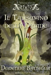 Il talismano della Driade