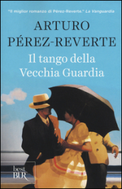 Il tango della Vecchia Guardia