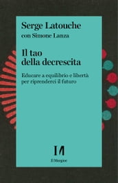 Il tao della decrescita