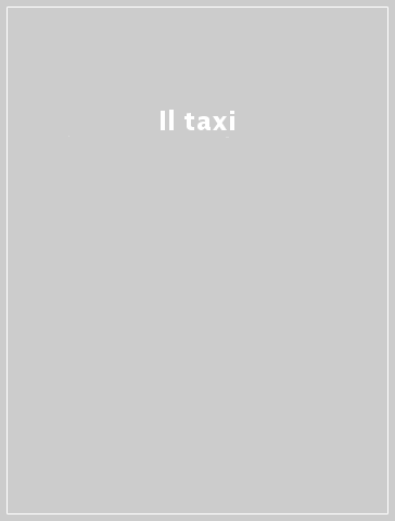 Il taxi