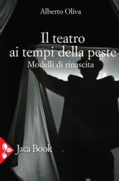 Il teatro ai tempi della peste