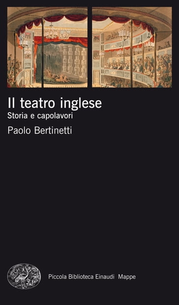 Il teatro inglese - Paolo Bertinetti