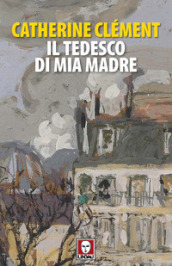 Il tedesco di mia madre