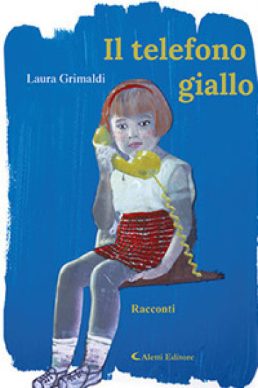 Il telefono giallo - Laura Grimaldi
