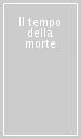 Il tempo della morte