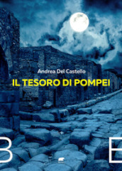 Il tesoro di Pompei