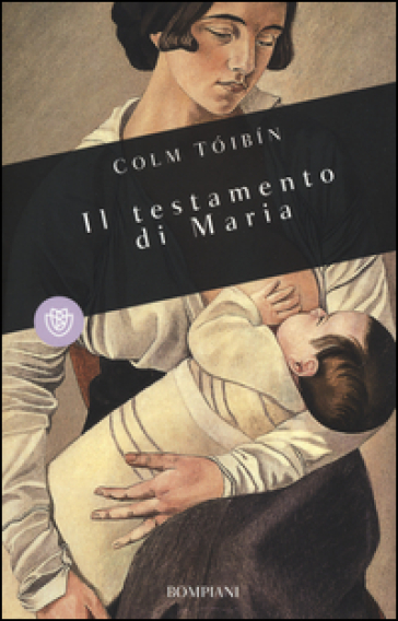 Il testamento di Maria - Colm Toibin