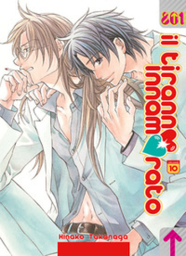 Il tiranno innamorato. 10. - Hinako Takanaga