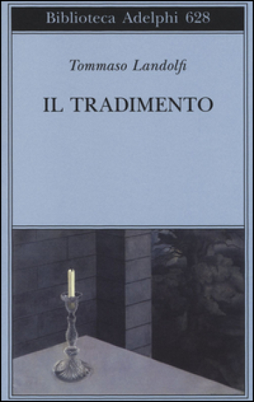 Il tradimento - Tommaso Landolfi