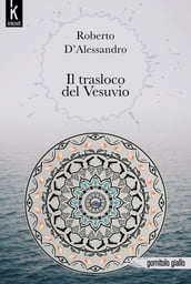 Il trasloco del Vesuvio