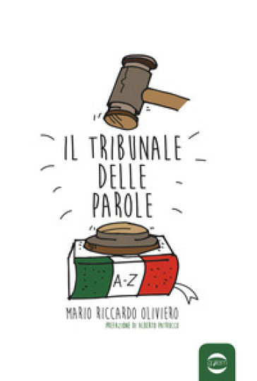 Il tribunale delle parole - Mario Riccardo Oliviero