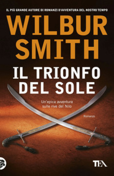 Il trionfo del sole - Wilbur Smith