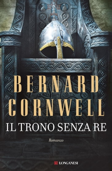 Il trono senza re - Bernard Cornwell