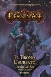 Il trono usurpato. Dragon age